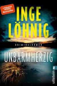 Unbarmherzig : Kriminalroman (Ullstein Taschenbuch 29097) （2. Aufl. 2019. 384 S. 205.00 mm）