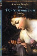 Die Portraitmalerin : Roman (List Taschenbücher Nr.60077) （2001. 279 S. 19 cm）