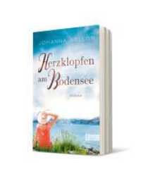 Herzklopfen am Bodensee : Roman (List Taschenb&uuml;cher 61327) （2. Aufl. 2017. 304 S. 187.00 mm）