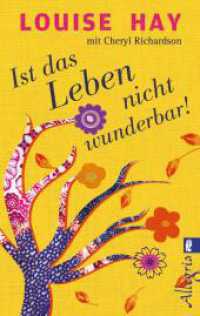 Ist das Leben nicht wunderbar! (Ullstein Taschenbuch 74620) （5. Aufl. 2014. 224 S. 187.00 mm）