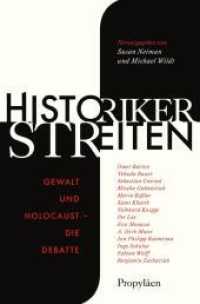 Historiker streiten : Gewalt und Holocaust - die Debatte | Neue Perspektiven der deutschen Erinnerungskultur （Auflage. 2022. 368 S. 205.00 mm）