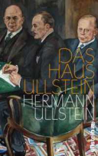 Das Haus Ullstein （2. Aufl. 2013. 304 S. 220.00 mm）