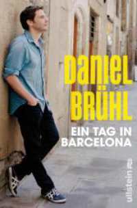 Ein Tag in Barcelona （7. Aufl. 2012. 192 S. 205.00 mm）