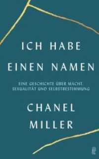 Ich habe einen Namen : Eine Geschichte über Macht, Sexualität und Selbstbestimmung | Dieses Buch führt die #MeToo-Debatte über Sexualität und Missbrauch fort （2. Aufl. 2019. 480 S. 210.00 mm）