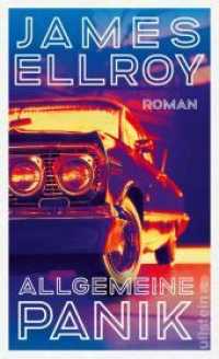 Allgemeine Panik : Roman | Die Schattenseiten Hollywoods der 50er-Jahre erzählt von dem Großmeister der Kriminalliteratur （Auflage. 2022. 432 S. 210.00 mm）