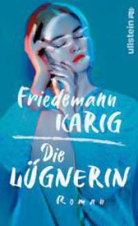 Die Lügnerin : Roman | Der neue Roman des Bestseller-Autors （Auflage. 2023. 224 S. 210.00 mm）