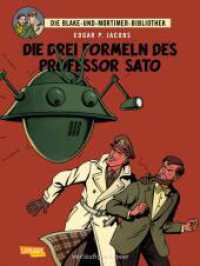 Blake und Mortimer Bibliothek : Großformatiger Sammelband mit ausgewählten Comic-Geschichten und umfangreichem Zusatzmaterial (Blake und Mortimer Bibliothek 8) （1. Auflage. 2025. 128 S. Mit farbigen Zeichnungen. 300.00 mm）