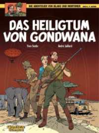 Blake und Mortimer 15: Das Heiligtum von Gondwana (Blake und Mortimer 15) （7. Aufl. 2015. 56 S. farb. Comics. 295.00 mm）