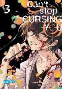 Can't Stop Cursing You 3 : Düsterer Mystery-Manga um einen tödlicher Wettlauf gegen die Zeit! (Can't Stop Cursing You 3) （Auflage. 2023. 242 S. schwarz-weiß/farbig. 180.00 mm）