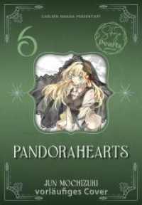 PandoraHearts Pearls 6 : PandoraHearts bietet düstere Abenteuer, mystische Fantasy und eine faszinierende Welt für Manga- und Märchen-Fans. Sammelband (PANDORAHEARTS Pearls 6) （1. Auflage, Mehrfachband. 2026. 368 S. Mit Schwarz-Weiß-Zeichnun）