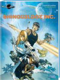 Valerian und Veronique Spezial 2: Shinguzlooz Inc. : Vom Zeichner von Long John Silver (Valerian und Veronique Spezial 2) （Auflage. 2023. 56 S. vierfarbig. 300.00 mm）