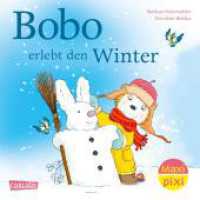Maxi Pixi 440: Bobo Siebenschläfer: Bobo erlebt den Winter : Miniaturbuch (Maxi Pixi 440) （Auflage. 2024. 24 S. farbig illustriert. 157.00 mm）