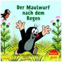 Der Maulwurf nach dem Regen (Maxi Pixi Nr.200) （2015. 24 S. m. zahlr. bunten Bild. 16 cm）