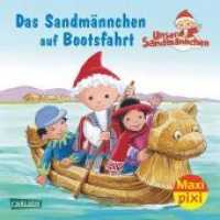 Maxi Pixi 188: Das Sandmännchen auf Bootsfahrt (Maxi Pixi Nr.188) （24 S. m. zahlr. bunten Bild. 16 cm）