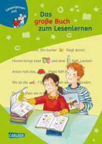 LESEMAUS zum Lesenlernen Sammelbände: Das große Buch zum Lesenlernen : Bild-Wörter-Geschichten - mit Bildern lesen lernen. 4 Bände in 1. Lesestufe 1 (Lesemaus zum Lesenlernen) （30. Aufl. 2013. 128 S. m. zahlr. farb. Illustr. 245.00 mm）