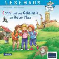 LESEMAUS 16: Conni und das Geheimnis um Kater Mau : Die Conni-Geschichte aus dem Kinofilm jetzt auch als Lesemaus! (LESEMAUS 16) （5. Aufl. 2022. 24 S. Farbig illustriert. 192.00 mm）