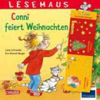LESEMAUS 58: Conni feiert Weihnachten : Der Bilderbuch-Klassiker zur Weihnachtszeit | mit tollen Geschenkanhängern | für Kinder ab 3 Jahren (LESEMAUS 58) （2025. 24 S. farbig illustriert. 192.00 mm）