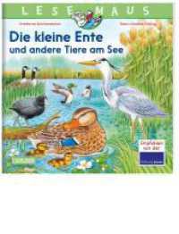 LESEMAUS 177: Die kleine Ente und andere Tiere am See (LESEMAUS 177) （Auflage. 2023. 24 S. Farbig illustriert. 192.00 mm）