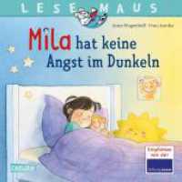 LESEMAUS 212: Mila hat keine Angst im Dunkeln (LESEMAUS 212) （Auflage. 2024. 24 S. Farbig illustriert. 192.00 mm）