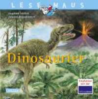 LESEMAUS 95: Dinosaurier (Lesemaus-Bücher 95) （28. Aufl. 2018. o. Pag. Mit zahlr. bunten Bild., Beil.: Mitmachzeitsch）