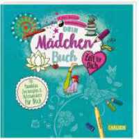 #buch4you: Dein Mädchenbuch: Zeit für dich : Mandalas, Zentangles & Achtsamkeitsübungen für dich | Malbuch für Mädchen ab 10 (#buch4you) （2. Aufl. 2021. 128 S. Schwarz-weiß illustriert. 192.00 mm）