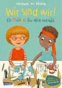 Wir sind wir! : Ein Malbuch für dich und mich （Auflage. 2022. 32 S. Farbig illustriert. 270.00 mm）