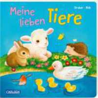 Meine lieben Tiere （Auflage. 2023. 16 S. Farbig illustriert. 180.00 mm）