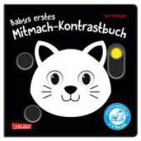 Babys erstes Mitmach-Kontrastbuch : Das erste Spielbuch mit starken Kontrastbildern für die Kleinsten im 1. Jahr （1. Auflage. 2025. 12 S. Farbig illustriert. 180.00 mm）