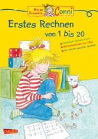 Conni Gelbe Reihe (Beschäftigungsbuch): Conni Erstes Rechnen (Neues Cover) : von 1 bis 20 (Conni Gelbe Reihe (Beschäftigungsbuch)) （18. Aufl. 2010. 24 S. m. zahlr. z. Tl. farb. Illustr. v. Uli Velte. 27）