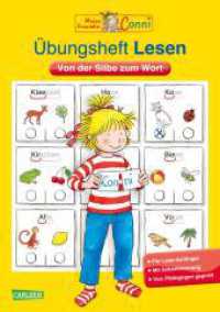 Conni Gelbe Reihe (Beschäftigungsbuch): Übungsheft Lesen : Von der Silbe zum Wort (Conni Gelbe Reihe (Beschäftigungsbuch)) （15. Aufl. 2017. 24 S. farbig illustriert. 270.00 mm）