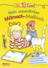 Conni Gelbe Reihe (Beschäftigungsbuch): Mein superdickes Mitmach-Malbuch : Für Kinder ab 4 Jahren - Mit 120 Ausmalbildern und Bilderrätseln durch Frühling, Sommer, Herbst und Winter (Conni Gelbe Reihe (Beschäftigungsbuch)) （13. Aufl. 2017. 128 S. 4c. 270.00 mm）