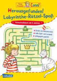 Conni Gelbe Reihe (Beschäftigungsbuch): Herausgefunden! Labyrinthe-Rätsel-Spaß : Vorschulblock für Kindergartenkinder ab 5 Jahren (Conni Gelbe Reihe (Beschäftigungsbuch)) （3. Aufl. 2020. 96 S. vierfarbig. 210.00 mm）