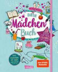 #buch4you: Dein Mädchenbuch: über 230 Ideen für mehr Glitzer im Leben : Tests, Glücks-Tipps, DIY-Ideen, coole Sprüche und vieles mehr | Kreativbuch für Mädchen ab 10 Jahren (#buch4you 1) （17. Aufl. 2018. 240 S. Vierfarbig illustriert. 226.00 mm）