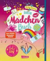#buch4you: Dein Mädchenbuch: Lovebook : 230 Ideen frür mehr Liebe in deinem Leben | Ausfüllbuch mit Tipps, Tricks und Secrets rund um Freundschaft und Liebe (#buch4you 2) （2. Aufl. 2020. 240 S. Farbig illustriert. 226.00 mm）
