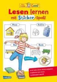 Conni Gelbe Reihe (Besch&auml;ftigungsbuch): Lesen lernen mit Sticker-Spa&szlig; : &Uuml;bungsheft zum Lesen lernen f&uuml;r Vorschulkinder ab 5 Jahren mit tollem Sticker-Belohnungssystem (Conni Gelbe Reihe (Besch&auml;ftigungsbuch)) （2. Aufl.）