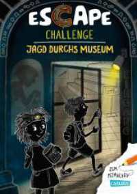 Escape-Buch für Grundschulkinder: Escape Challenge: Jagd durchs Museum : Escape-Buch für Grundschulkinder. Gruseliger Rätselkrimi für junge Detektive ab 8 Jahren mit mehrfach spielbaren Logikrätseln (Esacape Challenge) （2. Aufl. 2022. 64 S. Farbig illustriert. 270.00 mm）