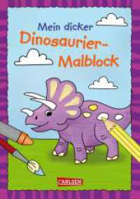 Mein dicker Dinosaurier-Malblock : Mit tollen Extras: Mandalas, Malen-nach-Zahlen, Türschild, Geburtstagskarten | Für Kinder ab 4 Jahren （2. Aufl. 2022. 160 S. Schwarz-weiß illustriert. 210.00 mm）