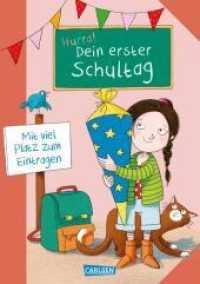 Schlau für die Schule: Hurra! Dein erster Schultag (Mädchen) : Mit viel Platz zum Eintragen | Buntes Mitmachbuch zum Schulanfang | Geschenk zur Einschulung (Schlau für die Schule) （Auflage. 2022. 48 S. Farbig illustriert. 216.00 mm）