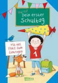 Schlau für die Schule: Hurra! Dein erster Schultag (Jungs) : Mit viel Platz zum Eintragen | Buntes Mitmachbuch zum Schulanfang | Geschenk zur Einschulung (Schlau für die Schule) （Auflage. 2022. 48 S. Farbig illustriert. 216.00 mm）