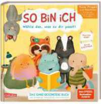 So bin ich - Neue Fragen und Abenteuer mit deinen tierisch besten Freunden : Band 2 Das ganz besondere Buch zum Auswählen, Entscheiden und Mitmachen | Interaktives Vorlesebuch （Auflage. 2023. 160 S. Farbig illustriert. 226.00 mm）