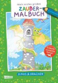 Ausmalbilder für Kita-Kinder: Mein erstes großes Zauber-Malbuch: Dinos & Drachen : Ausmalen und versteckte Motive entdecken für Kinder ab 3 Jahren (Ausmalbilder für Kita-Kinder) （2. Aufl. 2024. 24 S. Farbig illustriert. 270.00 mm）