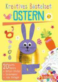 Bastelset für Kinder: Kreatives Bastelset: Ostern : 20 bunte Papiere + Glitzer-Sticker + Seidenpapier + viele Vorlagen | Bastelkit zum Sofort-Losbasteln für Kinder ab 6 Jahren. Stickerbuch (Bastelset für Kinder) （Auflage. 2025. 16 S. Farbig illustriert. 207.00 mm）