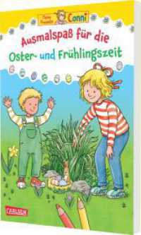 Conni Gelbe Reihe (Beschäftigungsbuch): Ausmalspaß für die Oster- und Frühlingszeit : Fröhliche Ausmalbilder zu Ostern und zum Frühling für Kinder ab 3 Jahren (Conni Gelbe Reihe (Beschäftigungsbuch)) （Auflage. 2025. 96 S. Farbig illustriert. 210.00 mm）