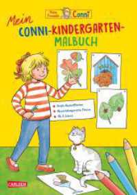 Conni Gelbe Reihe (Beschäftigungsbuch): Mein Conni-Kindergarten-Malbuch (Conni Gelbe Reihe (Beschäftigungsbuch)) （1. Auflage. 2025. 48 S. 270.00 mm）