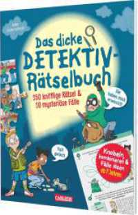 Das dicke Detektiv-Rätselbuch : 150 knifflige Rätsel und 10 mysteriöse Fälle | Logikrätsel für Jungen und Mädchen ab 7 Jahren （1. Auflage. 2025. 112 S. vierfarbig. 280.00 mm）