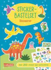 Bastelset für Kinder: Sticker-Bastelset: Dinosaurier : Über 200 magische Sticker und Bastelpapier | Bastelbuch für Dino-Fans ab 5 Jahren mit Vorlagen und Schritt-für-Schritt-Anleitungen (Bastelset für Kinder) （1. Auflage. 2025. 16 S. vierfarbig. 260.00 mm）