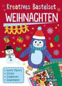 Bastelset für Kinder: Kreatives Bastelset: Weihnachten 2025 : Bastelbuch mit Bastelvorlagen und Stickern für Kinder ab 6 Jahren (Bastelset für Kinder) （1. Auflage. 2025. 16 S. vierfarbig. 260.00 mm）