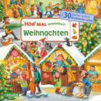 Hör mal (Soundbuch): Wimmelbuch: Weihnachten : Tönendes Buch (Hör mal (Soundbuch)) （2. Aufl. 2024. 14 S. Farbig illustriert. 180.00 mm）