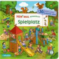Hör mal (Soundbuch): Wimmelbuch: Spielplatz (Hör mal (Soundbuch)) （3. Aufl. 2023. 14 S. Farbig illustriert. 180.00 mm）
