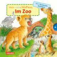 Mein erstes Hör mal (Soundbuch ab 1 Jahr): Im Zoo : Zum Hören, Schauen und Mitmachen ab 1 Jahr. Mit stabilen Geräusche-Schiebern für die Allerkleinsten. Tönendes Buch (Mein erstes Hör mal (Soundbuch ab 1 Jahr)) （4. Aufl. 2022. 12 S. Farbig illustriert. 180.00 mm）